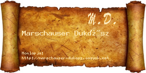 Marschauser Dukász névjegykártya